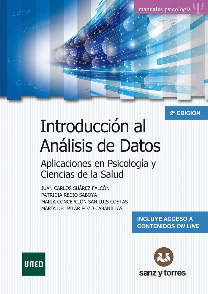 Introducción al análisis de datos. Aplicaciones en psicología y ciencias de la salud