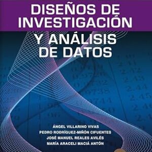 Ejercicios y problemas resueltos y comentados. Diseños de investigación y análisis de datos